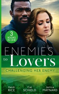 Book Cover for Enemies to Lovers by Heidi Rice, Cat Schield, Janice Maynard