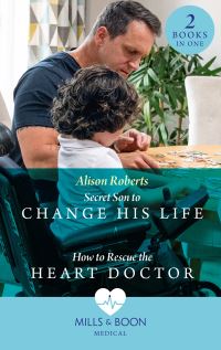 Book Cover for Secret Son to Change His Life by Alison Roberts, Alison Roberts