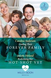 Book Cover for Finding Their Forever Family by Caroline Anderson, Juliette Hyland
