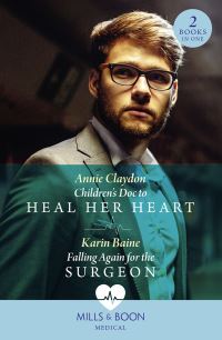 Book Cover for Children's Doc to Heal Her Heart by Annie Claydon, Karin Baine