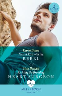 Book Cover for Nurse's Risk With the Rebel by Karin Baine, Tina Beckett
