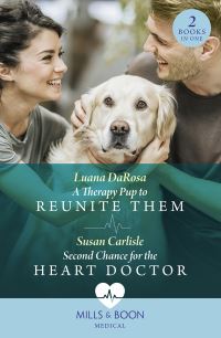 Book Cover for A Therapy Pup to Reunite Them by Luana DaRosa, Susan Carlisle