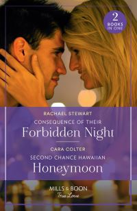 Book Cover for Consequence of Their Forbidden Night by Rachael Stewart, Cara Colter
