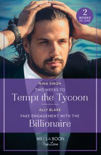 Book Cover for Two Weeks to Tempt the Tycoon by Nina Singh, Ally Blake
