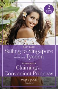 Book Cover for Sailing to Singapore With the Tycoon by Ruby Basu, Susan Meier