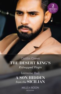 Book Cover for The Desert King's Kidnapped Virgin by Caitlin Crews, Lorraine Hall