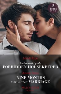 Book Cover for Redeemed by My Forbidden Housekeeper by Heidi Rice, Annie West