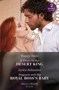 Book Cover for A Virgin for the Desert King by Maisey Yates, Jackie Ashenden