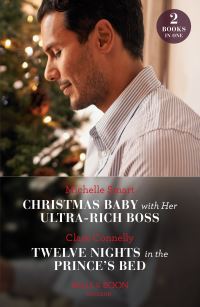 Book Cover for Christmas Baby With Her Ultra-Rich Boss by Michelle Smart, Clare Connelly
