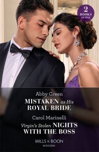Book Cover for Mistaken as His Royal Bride by Abby Green, Carol Marinelli