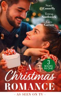 Book Cover for A Christmas Romance by Stacy Connelly, Teresa Southwick, Caro Carson