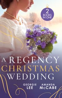 Book Cover for A Regency Christmas Wedding by Georgie Lee, Amanda McCabe