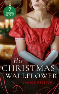 Book Cover for His Christmas Wallflower by Janice Preston, Janice Preston
