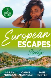 Book Cover for European Escapes. Sicily by Sarah Morgan, Carol Marinelli, Jane Porter