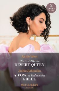 Book Cover for His Last-Minute Desert Queen by Annie West, Jackie Ashenden