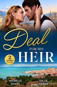 Book Cover for Deal for His Heir by Michelle Smart, Millie Adams