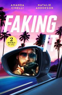 Book Cover for Faking It by Amanda Cinelli, Natalie Anderson