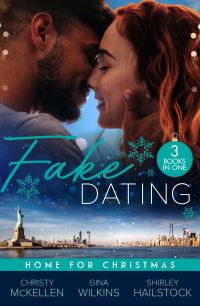 Book Cover for Fake Dating by Christy McKellen, Gina Wilkins, Shirley Hailstock