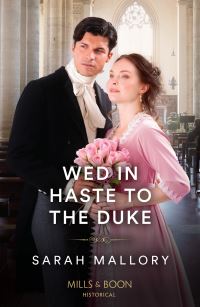 Book Cover for Wed in Haste to the Duke by Sarah Mallory