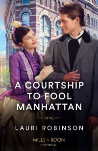 Book Cover for A Courtship to Fool Manhattan by Lauri Robinson