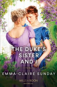 Book Cover for The Duke's Sister and I by EmmaClaire Sunday