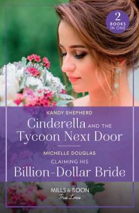 Book Cover for Cinderella and the Tycoon Next Door by Kandy Shepherd, Michelle Douglas