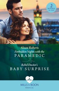 Book Cover for Forbidden Nights With the Paramedic by Alison Roberts, Alison Roberts