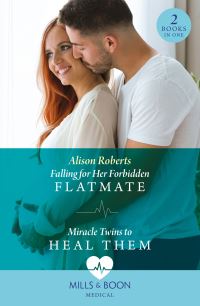 Book Cover for Falling for Her Forbidden Flatmate by Alison Roberts, Alison Roberts