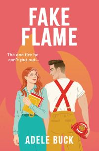 Book Cover for Fake Flame by Adele Buck