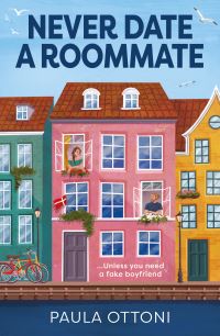 Book Cover for Never Date a Roommate by Paula Ottoni