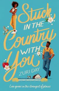 Book Cover for Stuck in the Country With You by Zuri Day