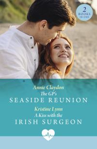Book Cover for The GP's Seaside Reunion by Annie Claydon, Kristine Lynn