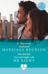 Book Cover for Manhattan Marriage Reunion by J C Harroway, Tina Beckett