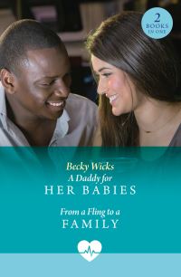 Book Cover for A Daddy for Her Babies by Becky Wicks, Becky Wicks