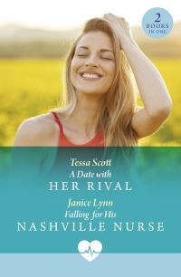 Book Cover for A Date With Her Rival by Tessa Scott, Janice Lynn