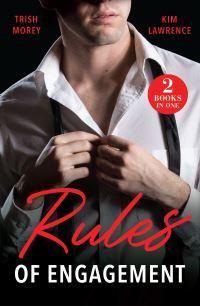 Book Cover for Rules of Engagement by Kim Lawrence, Trish Morey