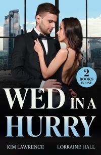 Book Cover for Wed in a Hurry by Kim Lawrence, Lorraine Hall