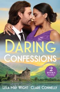 Book Cover for Daring Confessions by Lela May Wight, Clare Connelly