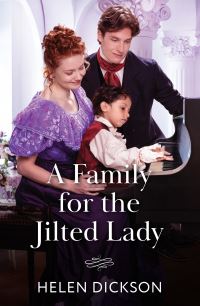 Book Cover for A Family for the Jilted Lady by Helen Dickson