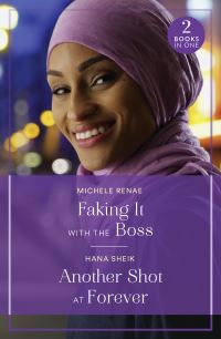 Book Cover for Faking It With the Boss by Michele Renae, Hana Sheik