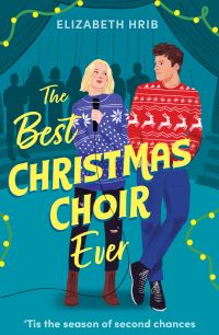 Book Cover for The Best Christmas Choir Ever by Elizabeth Hrib
