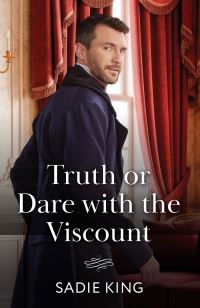 Book Cover for Truth or Dare With the Viscount by Sadie King