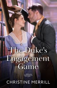 Book Cover for The Duke's Engagement Game by Christine Merrill