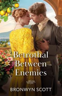 Book Cover for Betrothal Between Enemies by Bronwyn Scott