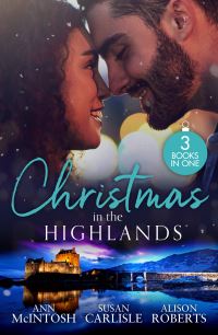 Book Cover for Christmas in the Highlands by Ann McIntosh, Susan Carlisle, Alison Roberts