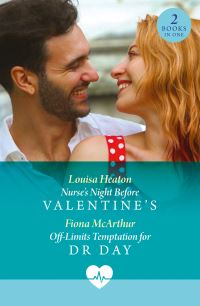 Book Cover for Nurse's Night Before Valentine's by Louisa Heaton, Fiona McArthur