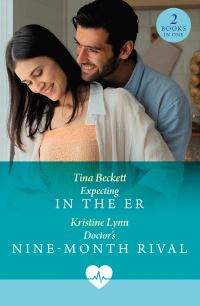 Book Cover for Expecting in the ER by Tina Beckett, Kristine Lynn