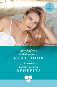 Book Cover for Forbidden Nurse Next Door by Amy Andrews, J C Harroway