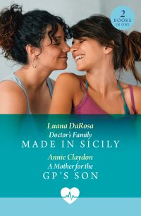 Book Cover for Doctor's Family Made in Sicily by Luana DaRosa, Annie Claydon