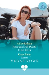 Book Cover for Paramedic's Full-Throttle Fling by Karin Baine, Alison Roberts